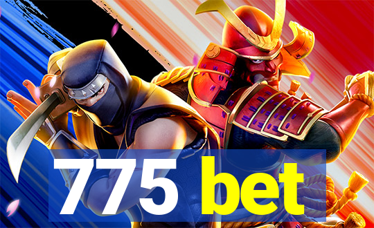 775 bet